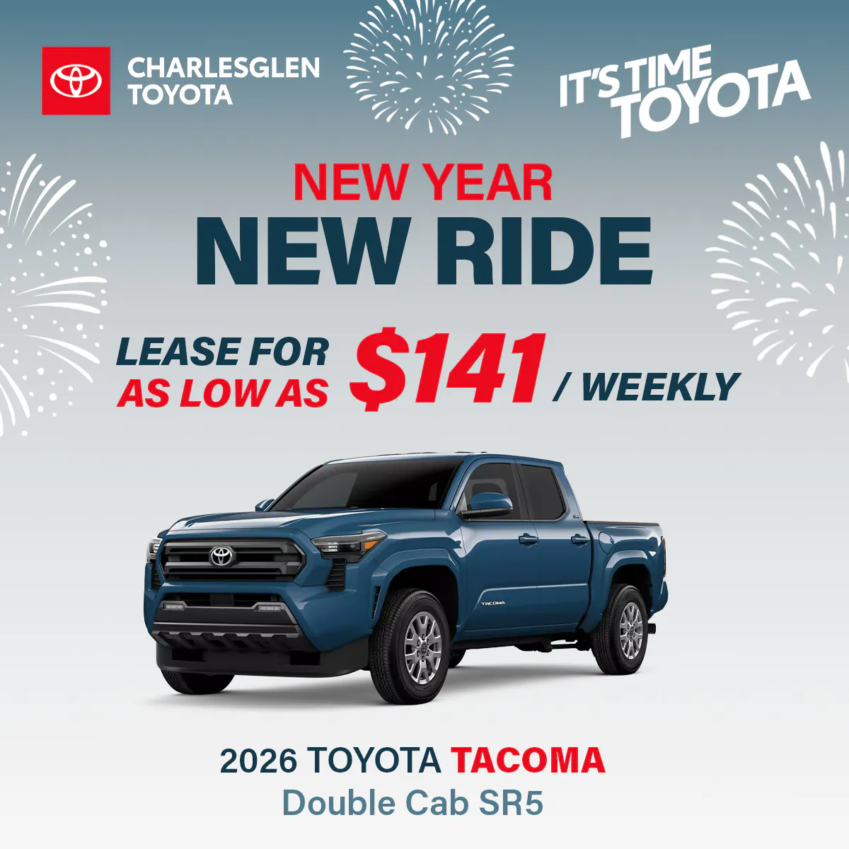 Its Time To Toyota Promo Tacoma