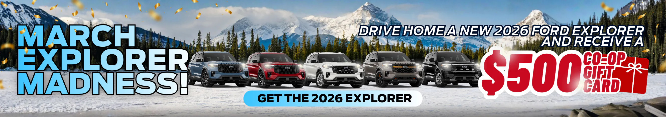 $500 gift card with new 2026 ford explorer